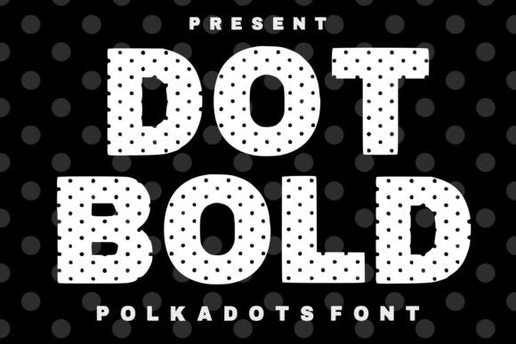 Dot Bold Typeface for Playful Web Design