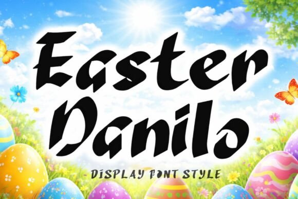 Easter Danilo: The Elegant Display Font for Campaigns