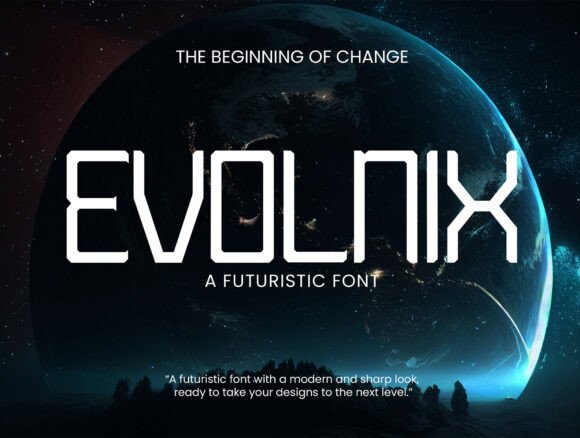 Evolnix: A Futuristic Display Font for Modern Editors