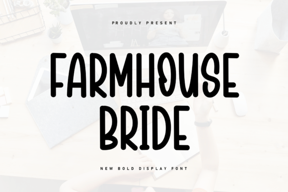 Farmhouse Bride: The Perfect Handwritten Font for Crafters