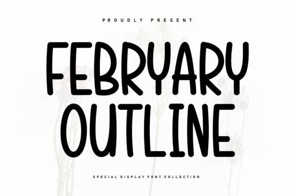 Febryary Outline Font for Polished Branding