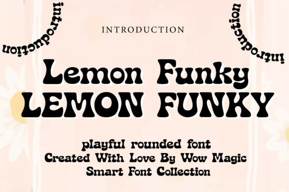 Lemon Funky Typeface for Retro Editorial Design