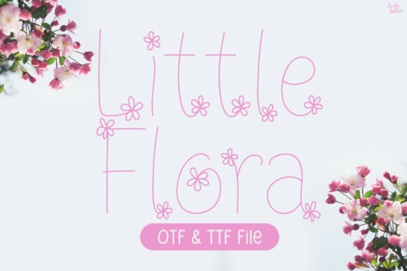 Little Flora: A Decorative Display Font for Creative Campaigns