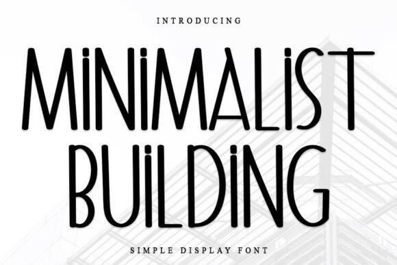 Minimalist Building Font: A Festive Display Guide