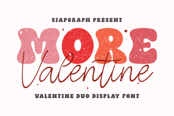 More Valentine Duo: A Playful Display Typeface
