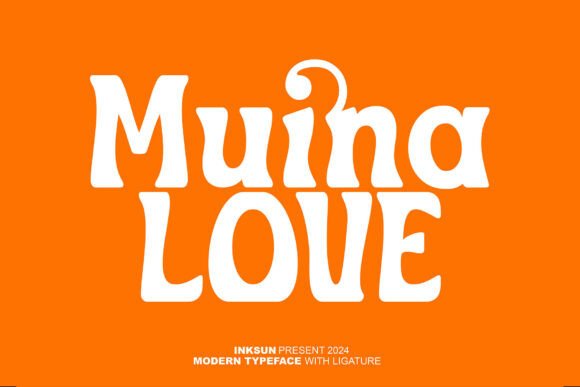 Muina Love: The Retro Display Font for Bold Branding