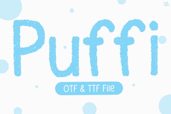 Puffi Typeface for Whimsical Brand Identity