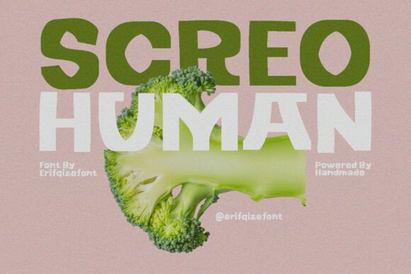 Screo Human: A Bold Display Font for Modern Editorial Design