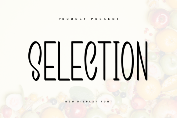 Selection: A Handwritten Font for Warm Branding