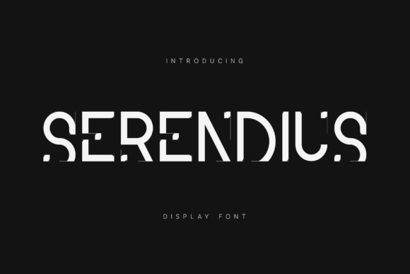 Serendius: A Modern Display Font for Bold Brands
