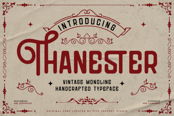 Thanester: A Vintage Monoline Display Typeface for Branding