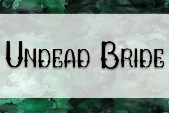 The Undead Bride Font for Memorable Branding