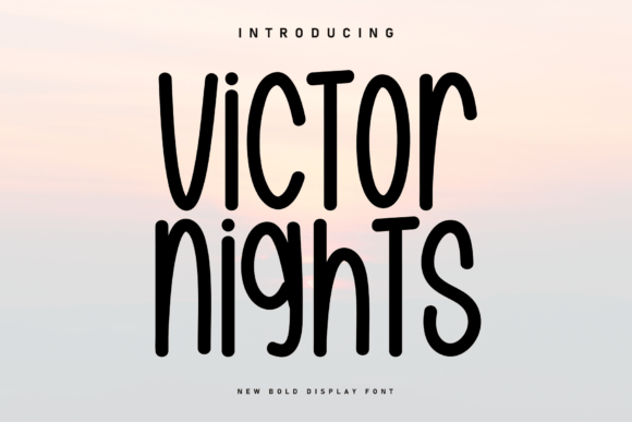 Victor Nights: The Handwritten Typeface for Warm Branding
